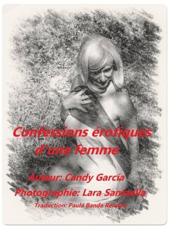 Confessions érotiques d'une femme (eBook, ePUB) - García, Candy