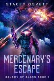 Mercenary's Escape (eBook, ePUB)