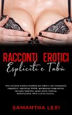 Racconti erotici espliciti e tabù (eBook, ePUB)