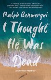 I Thought He Was Dead (eBook, ePUB)