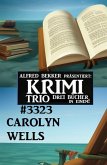 Krimi Trio 3323 (eBook, ePUB) Krimi Trio 3323 (eBook, ePUB)