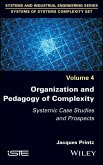 Organization and Pedagogy of Complexity (eBook, ePUB)
