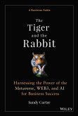 The Tiger and the Rabbit (eBook, ePUB)
