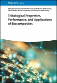 Tribological Properties, Performance, and Applications of Biocomposites (eBook, PDF)