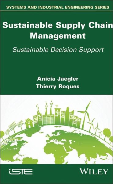 Sustainable Supply Chain Management (eBook, ePUB) Sustainable Supply Chain Management (eBook, ePUB)