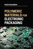 Polymeric Materials for Electronic Packaging (eBook, ePUB)