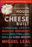 The House that Cheese Built (eBook, ePUB)