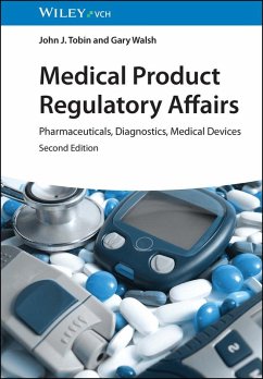 Medical Product Regulatory Affairs (eBook, PDF) - Tobin, John J.; Walsh, Gary