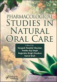 Pharmacological Studies in Natural Oral Care (eBook, PDF)