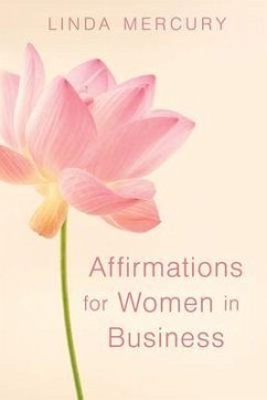 Affirmation for women in Business (eBook, ePUB) - Mercury, Linda