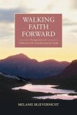 Walking Faith Forward (eBook, ePUB)