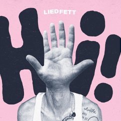 Hi! (Lim.Ed./Gatefold/Clear Vinyl) - Liedfett