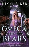 Omega and her Bears: A Reverse Harem Omegaverse Romance (Cinderella in Bear Country, #3) (eBook, ePUB)