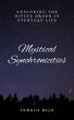 Mystical Synchronicities: Exploring the... - Bild 1