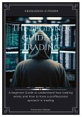 The Beginner Guide of Trading (1, #1) (eBook, ePUB)