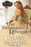 The Debutante's Revenge (The Debutante's of Durango, #6) (eBook, ePUB)