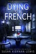 Dying to be French (The Claire... - Bild 1