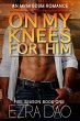 On My Knees For Him: An M/M Brother's... - Bild 1