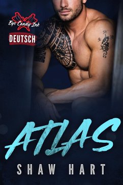 Atlas (Eye Candy Ink, #1) (eBook, ePUB) - Hart, Shaw