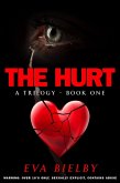 The Hurt (The Hurt Trilogy, #1) (eBook, ePUB)