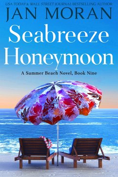 Seabreeze Honeymoon (eBook, ePUB) - Moran, Jan