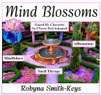 Mind Blossoms (Self Help, #2) (eBook, ePUB)