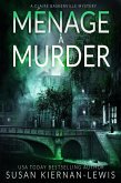 Menage à Murder (The Claire Baskerville Mysteries, #4) (eBook, ePUB)