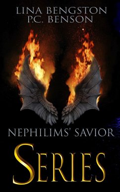 Nephilims' Savior Complete Series (eBook, ePUB) - Benson, P. C.; Bengston, Lina