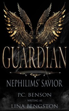Guardian (Nephilims' Savior, #2) (eBook, ePUB) - Benson, P. C.; Bengston, Lina