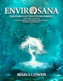 EnvirOsana; The Force of the Environment (Neurosana, #2) (eBook, ePUB)