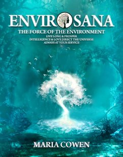 EnvirOsana; The Force of the Environment (Neurosana, #2) (eBook, ePUB) - Cowen, Maria