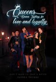 Queens Desires: Fighting for Love and Loyalty (eBook, ePUB)