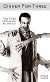 Dinner For Three (eBook, ePUB)