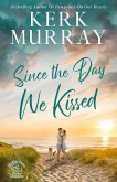 Since the Day We Kissed (Hadley Cove Sweet Romance, #3) (eBook, ePUB)