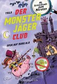 Spuk auf Burg Alb / Der Monsterjäger-Club Bd.2 (Mängelexemplar)