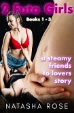 2 Futa Girls Books 1 - 3 (eBook, ePUB)
