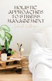 Holistic Approaches to Stress Management (eBook, ePUB)