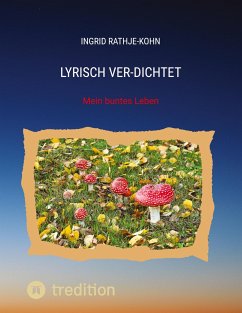 Lyrisch Ver-Dichtet - Rathje-Kohn, Ingrid