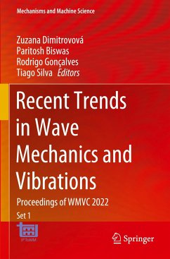 Recent Trends in Wave Mechanics and Vibrations