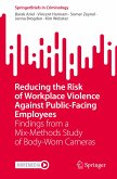 Reducing the Risk of Workplace Violence Against Public-Facing Employees