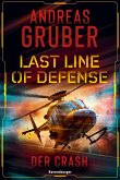 Der Crash / Last Line of Defense Bd.3