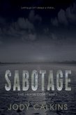 Sabotage (The Hexon Code, #7) (eBook, ePUB) Sabotage (The Hexon Code, #7) (eBook, ePUB)