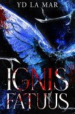 Ignus Fatuus (eBook, ePUB)