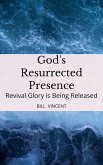 God's Resurrected Presence (eBook, ePUB)