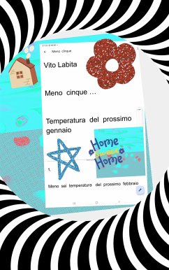 Meno cinque .... temperatura del prossimo gennaio (eBook, ePUB) - Vito, Labita