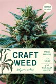 Craft Weed, with a new preface by the author (eBook, ePUB)