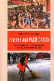 Poverty and Pacification
