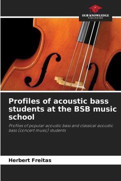 Profiles of acoustic bass students at the BSB music school - Freitas, Herbert