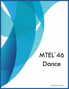 MTEL 46 Dance - Adams, Huey K