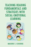 Teaching Reading Fundamentals and Strategies with Social-Emotional Learning